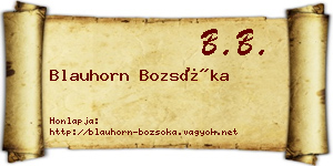 Blauhorn Bozsóka névjegykártya